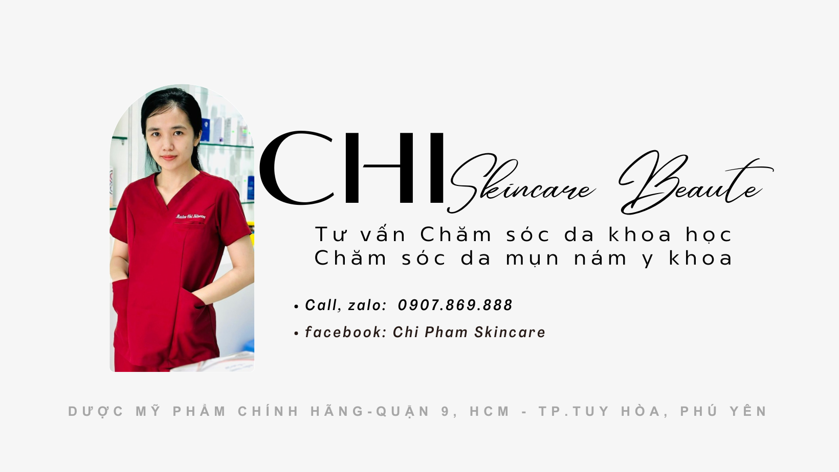 CHI SKINCARE - CHĂM SÓC DA CHUẨN Y KHOA BẰNG DƯỢC MỸ PHẨM